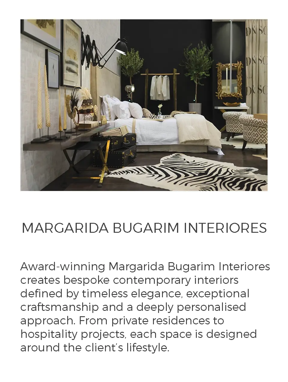 A revista de design de interiores World of Interiors destaca e reconhece o trabalho da atelier Margarida Bugarim Interiores